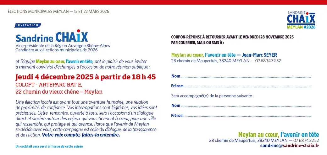 Sandrine CHAIX et l’équipe Meylan au cœur, l’avenir en tête, ont le plaisir de vous inviter à moment convivial d’échanges à l’occasion de notre réunion publique :