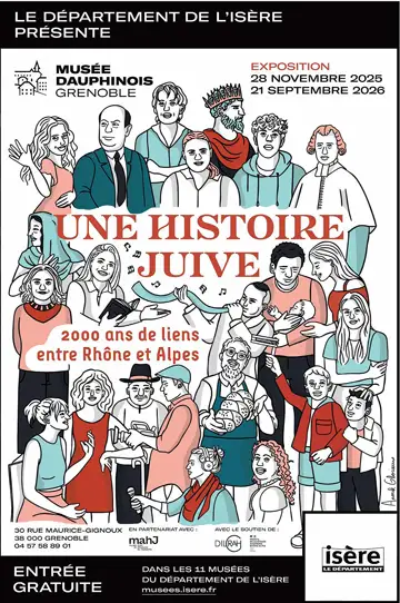 Une très belle soirée au Musée dauphinois. La chapelle du musée affichait plus que complet ce soir à l’occasion de l’inauguration de l’exposition « Une histoire juive – 2000 ans de liens entre Rhône et Alpes ».
